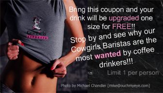 Cowgirls Espresso Coupon