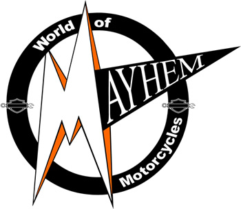 World of Mayhem Motorcycles